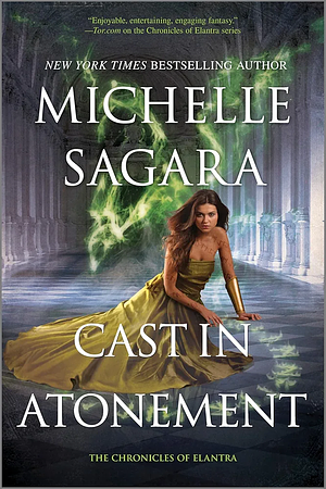 Cast in Atonement: A Novel by Michelle Sagara