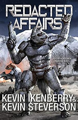 Redacted Affairs by Kevin Ikenberry, Kevin Steverson