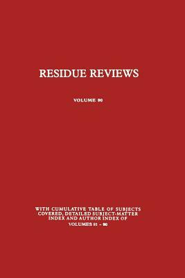 Residue Reviews: Residues of Pesticides and Other Contaminants in the Total Environment by Francis a. Gunther