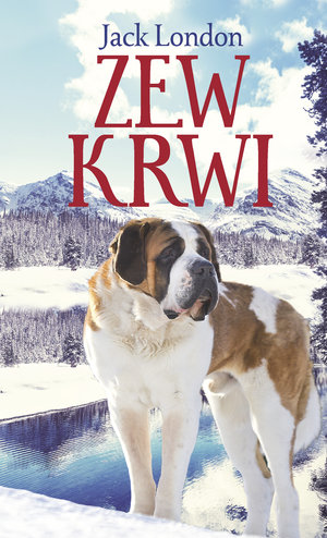 Zew krwi by Jack London