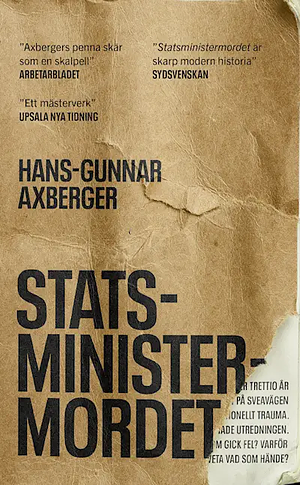 Statsministermordet by Hans-Gunnar Axberger