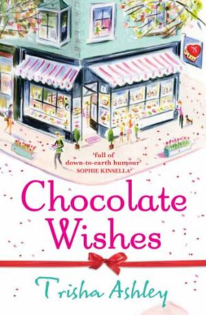 Chocolate Wishes by Trisha Ashley