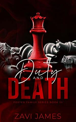 Duty & Death by Zavi James