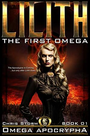 Lilith: The First Omega by C.A. Storm