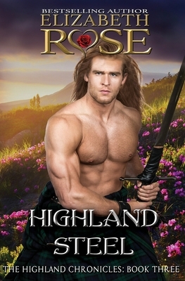 Highland Steel by Elizabeth Rose