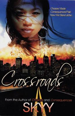 Crossroads by Skyy