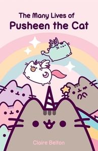 The Many Lives of Pusheen the Cat by Claire Belton