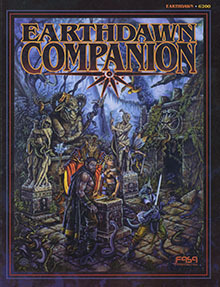 The Earthdawn Companion by Allen Varney, Christopher Kubasik, FASA Corporation