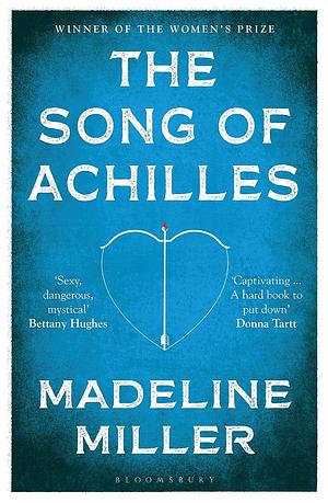 The Song of Achilles by Madeline Miller