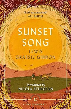 Sunset Song by Lewis Grassic Gibbon