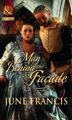 Man Behind the Facade by June Francis