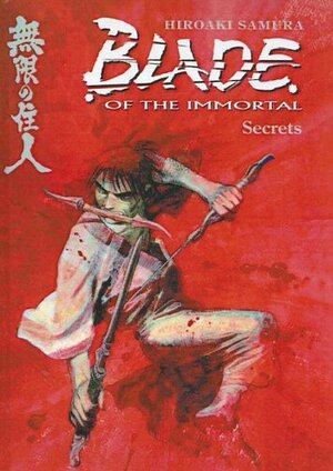 Blade of the Immortal, Volume 10:Secrets by Hiroaki Samura