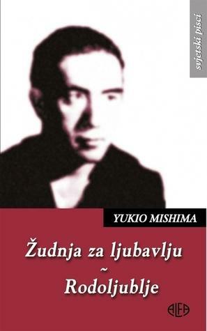 Žudnja za ljubavlju by Yukio Mishima