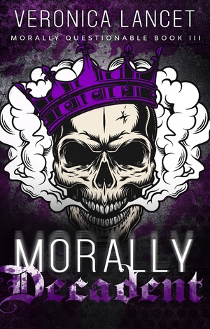 Morally Decadent by Veronica Lancet