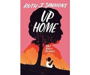 Up Home by Ruth J. Simmons