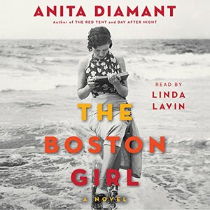 The Boston Girl by Anita Diamant