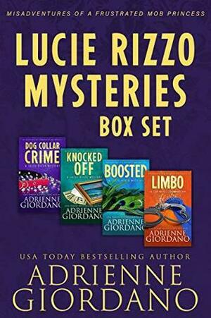 The Lucie Rizzo Mystery Series Box Set 1: Misadventures of a Frustrated Mob Princess by Adrienne Giordano