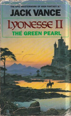 Lyonesse: The Green Pearl by Jack Vance