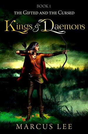 Kings and Daemons by Marcus Lee