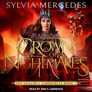 Crown of Nightmares by Sylvia Mercedes