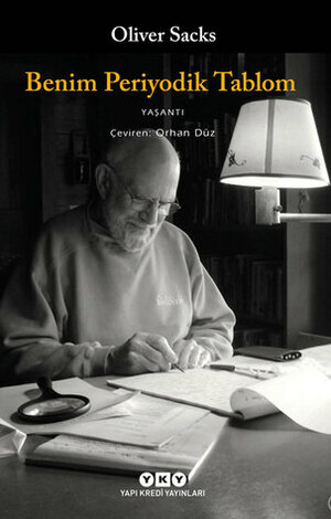 Benim Periyodik Tablom by Oliver Sacks