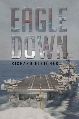 Eagle Down by Richard Fletcher