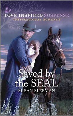Saved by the SEAL by Susan Sleeman