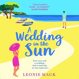 A Wedding in the Sun by Leonie Mack