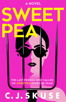 Sweetpea by C J Skuse, C J Skuse