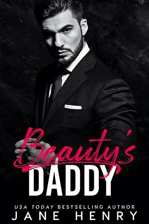 Beauty's Daddy by Jane Henry