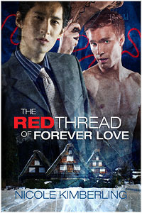 The Red Thread of Forever Love by Nicole Kimberling