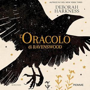 L'oracolo di Ravenswood by Deborah Harkness