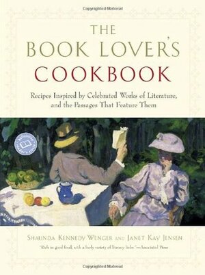 The Book Lover's Cookbook by Shaunda Kennedy Wenger, Janet Kay Jensen