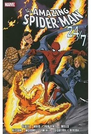 The Amazing Spider-Man: 24/7 by Dan Slott, Mark Waid, Fred Van Lente