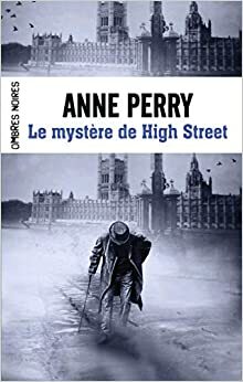 Le mystère de High Street by Anne Perry