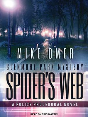 Spider's Web: A Police Procedural Novel by Mike Omer