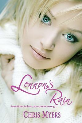 Lennon's Rain by Chris Myers