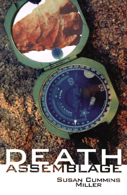 Death Assemblage by Susan Cummins Miller