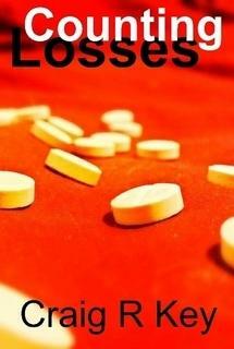 Counting Losses by Craig R. Key