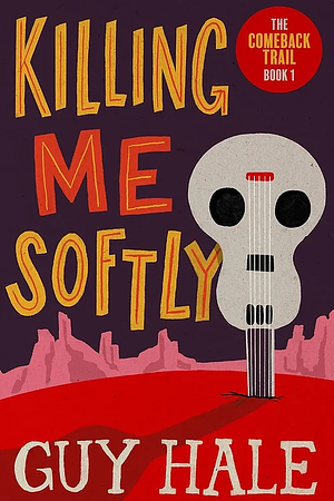 Killing me Softly  by Guy Hale