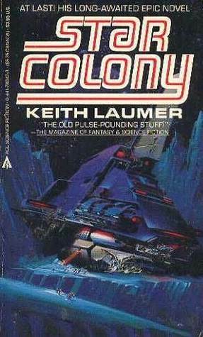 Star Colony by Keith Laumer