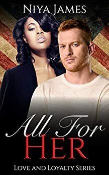 All For Her by Niya James