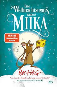 Eine Weihnachtsmaus namens Miika by Sophie Zeitz-Ventura, Matt Haig