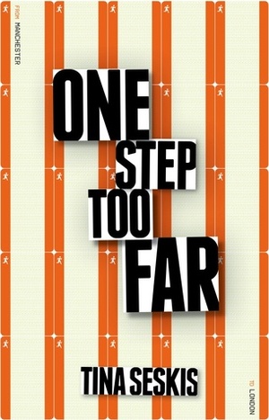 One Step Too Far by Tina Seskis