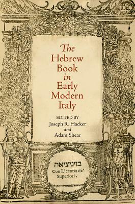 The Hebrew Book in Early Modern Italy by 