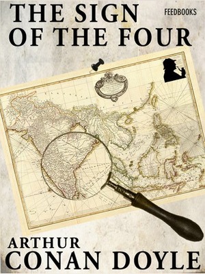 The Sign of the Four by Arthur Conan Doyle