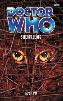 Doctor Who: Superior Beings by Nick Walters