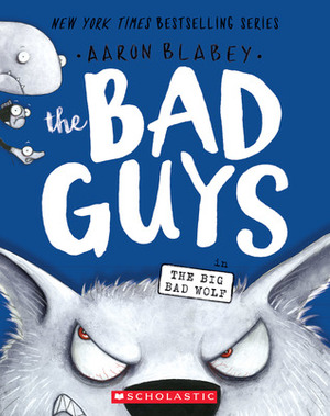 The Bad Guys in The Big Bad Wolf by Aaron Blabey