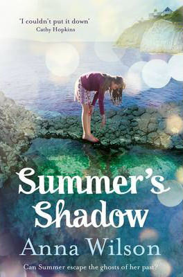 Summer's Shadow by Anna Wilson