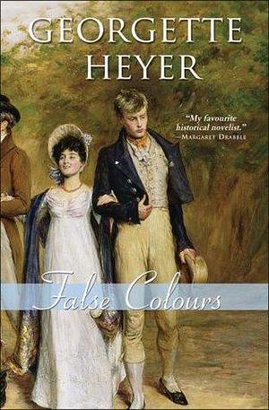 False Colours by Georgette Heyer